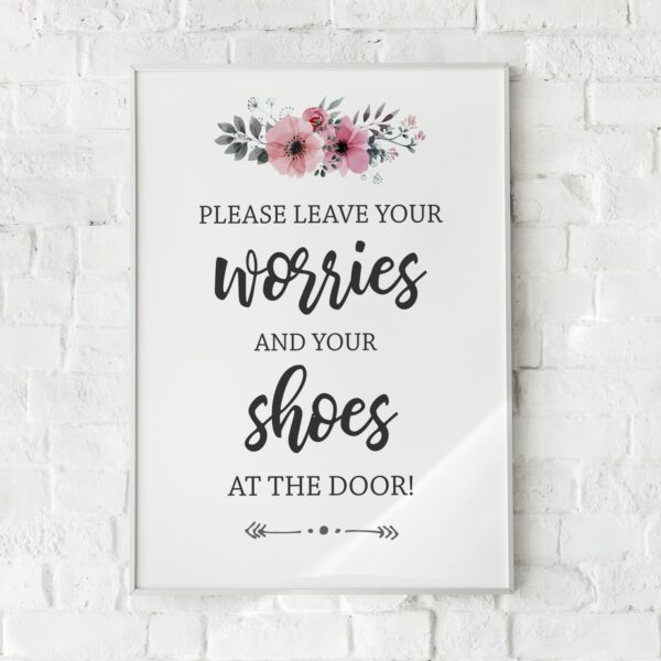 Leave your worries and shoes at the door printable