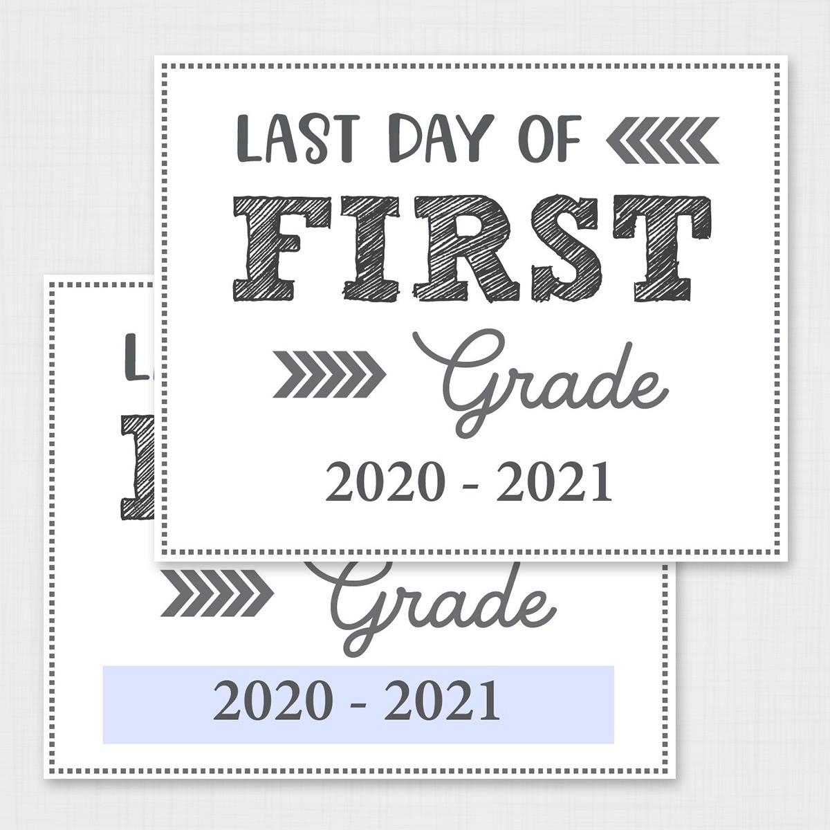 Editable Last Day of School Signs Free Printable for All Grades