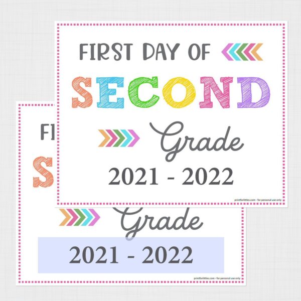 Printable First Day of Second Grade Signs