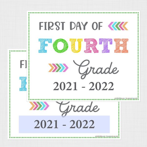 Printable First Day of Fourth Grade Signs