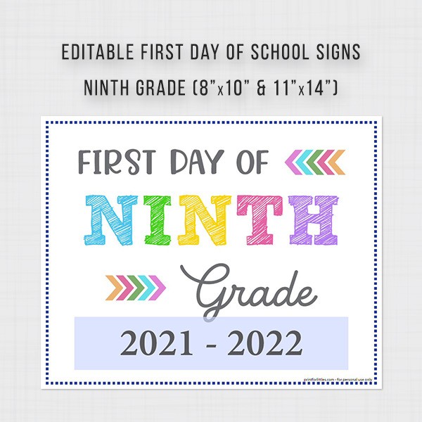 Editable First day of 9th Grade Signs