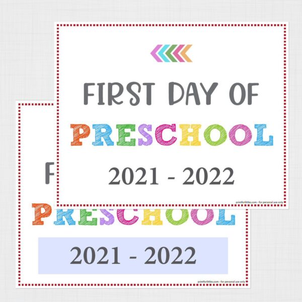 Editable First Day of Preschool Signs