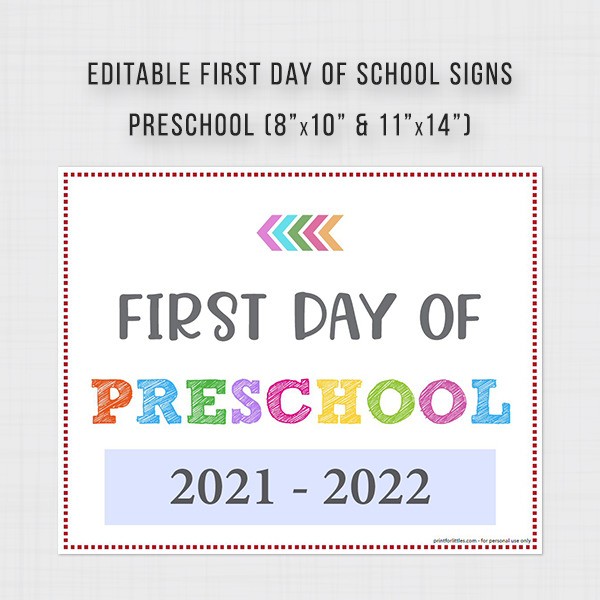 Editable First Day of Preschool Signs