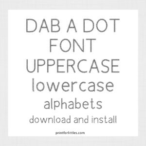 Dab a Dot Font for Teachers and Parents
